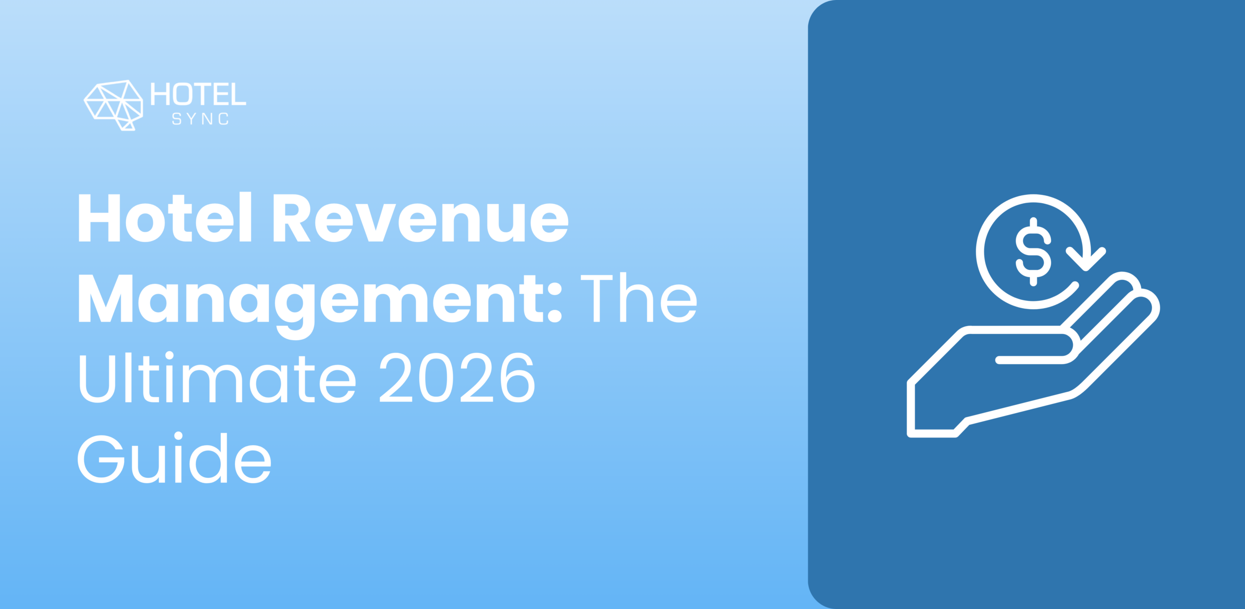 Blog HotelSync — O que é gestão de receita na indústria hoteleira? Principais estratégias que todo revenue manager de hotel deve conhecer